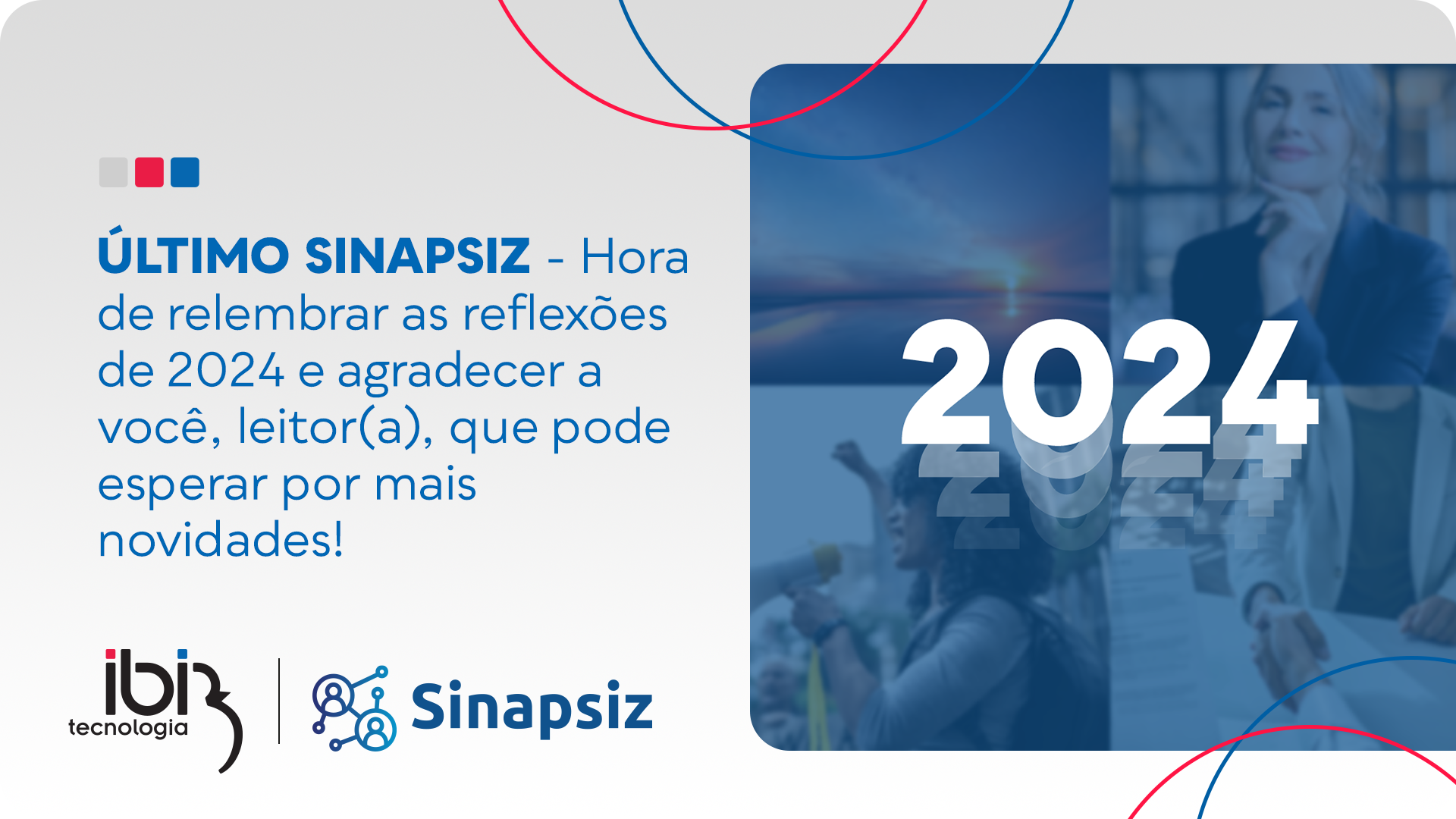 Hora de relembrar as reflexões de 2024 e agradecer a você, leitor(a), que pode esperar por mais novidades!